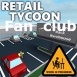 Retail Tycoon Fan Club