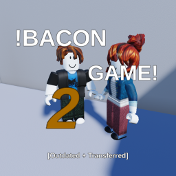 !BACON GAME! 2