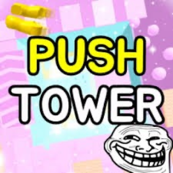  Bigger Tower UPD Push Towers