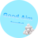 Good Aim [SnowBall]