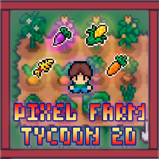 Pixel Farm Tycoon 2D