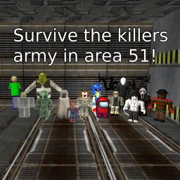 Survive the Killers in area 51! icon