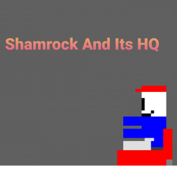 Shamrock and Its HQ