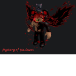 Mystery of Madness