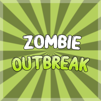 Zombie Outbreak