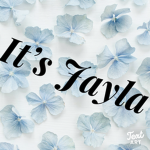 It's Jayla
