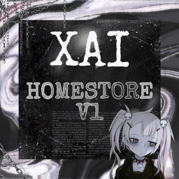 《 XAI - Homestore V1 》