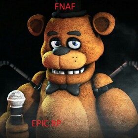Five Nights At Freddy's!  EPIC RP & MORE! UPDATE!!