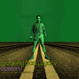 Breaking Bad: Legacy S1 (EP 3 OUT!!!)