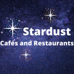 Stardust Cafés and Restaurants