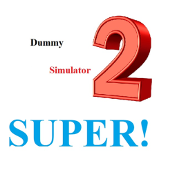 SUPER Dummy Simulator!!! [NEW]