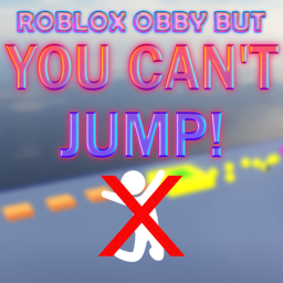 Roblox Obby but you CAN'T JUMP!!