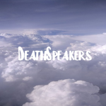 -- DeathSpeakers --