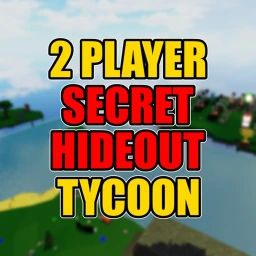 2 Player Secret Hideout Tycoon icon
