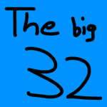 the big 32