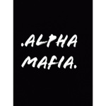 ..ALPHA MAFIA GANG..
