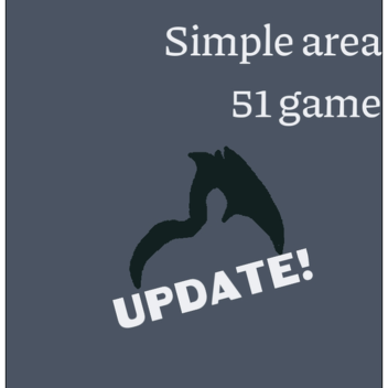 Simple area 51 game. [Small Update]