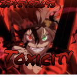 彡Toxcity