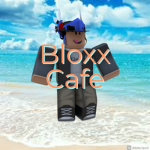 Bloxx Cafe Official Group