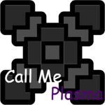 Call Me Plasma