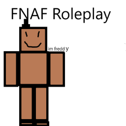 FNAF ROLEPLAY