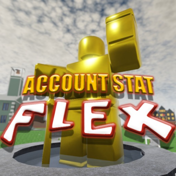 Account Stat Flex 🎙️