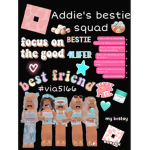 -Addie's Bff Squad-