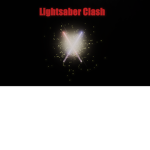 Lightsaber Clash