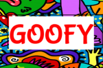 GOOFY ARTS!