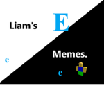 | Liams Memes |