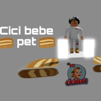 Ci ci  bebe pet