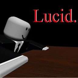 Lucid.