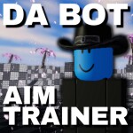 Da Bot Aim Trainer