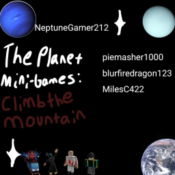 The Planet MiniGames: Climb the Mountain..