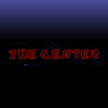 The Center