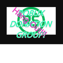 Robux Donation Group Hang Out