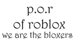 P.O.R OF ROBLOX