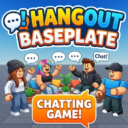 Hangout Baseplate