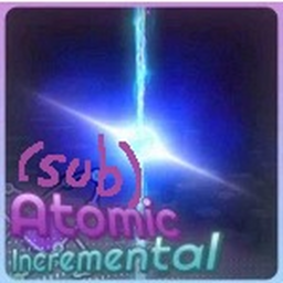 Subatomic Incremental [DISCONTINUED]