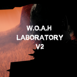 W.O.A.H Laboratory V2