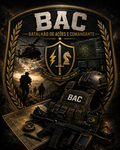 BAC - Batalhão de ações de comandos...