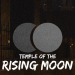 Followers of the Rising Moon