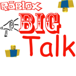 Roblox's Big Talk
