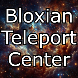 Bloxian Teleport Center