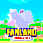 Fanland Minigames