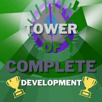 Tower of Complete [DEVELOPMENT]