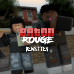 Baton Rouge : Rewritten