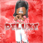 DELUXE$
