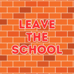 Leave the school [offical]