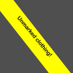 Unmarked clothing!